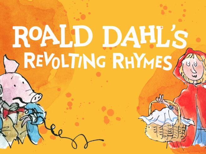 Roald Dahl&#8217;s Revolting Rhymes